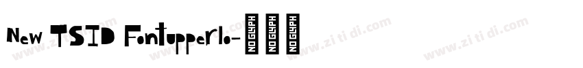 New TSID Fontupperlo字体转换
